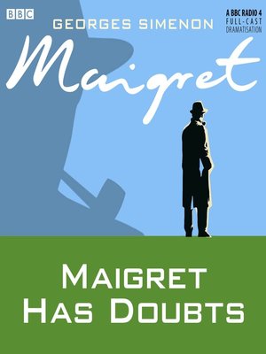 cover image of Maigret Has Doubts